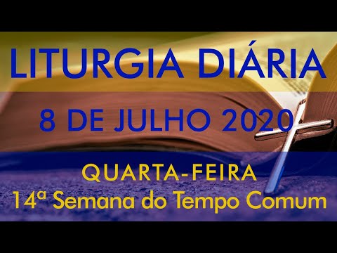 DAILY LITURGY - Wednesday of the 14th Week in Ordinary Time - FRIAR LUÍS MARIN - JULY 8, 2020