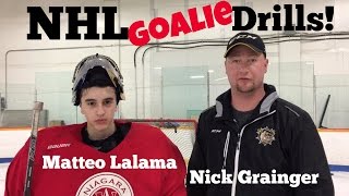 NHL Goalie Drills - Matteo Lalama &amp; Nick Grainger