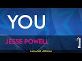 You - Jesse Powell (KARAOKE)