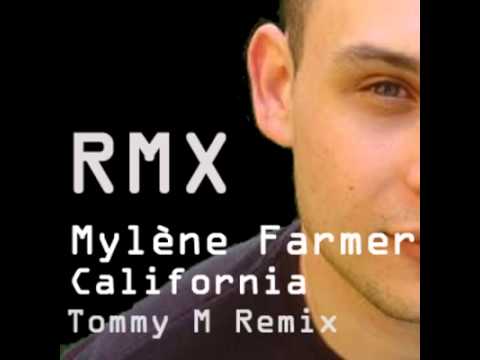 Mylène Farmer - California (Tommy M RMX)
