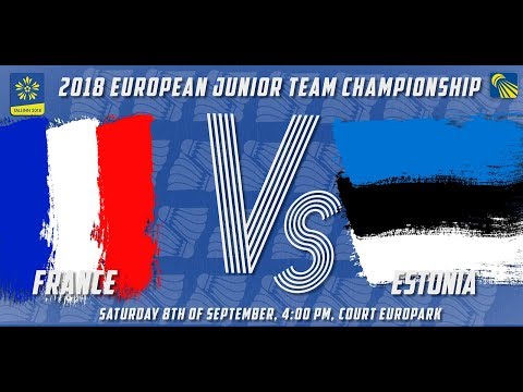 France (Briot / Lovang) vs Estonia (Ajupov / Raudsepp) - D2M3 - European Jnr. Team C’ships 2018