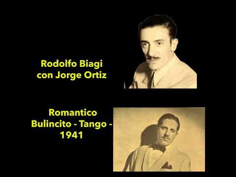 Rodolfo Biagi con Jorge Ortiz - Romantico Bulincito - Tango - 1941 #tangoargentino #tango #tangolive