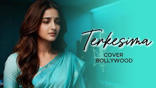 Download lagu TERKESIMA – Noer Halimah & Rhoma Irama | Cover RAMS_STUDIO (Slow Indo-India / Melow Romantic) mp3