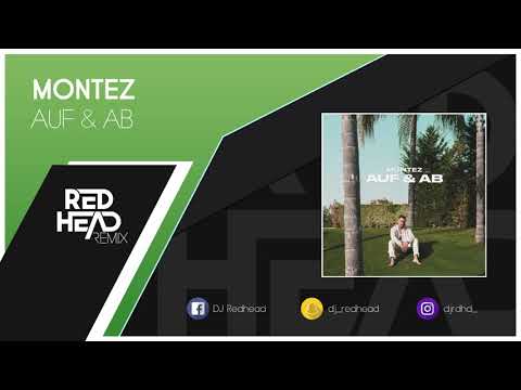 Montez - Auf & Ab (Redhead Remix)