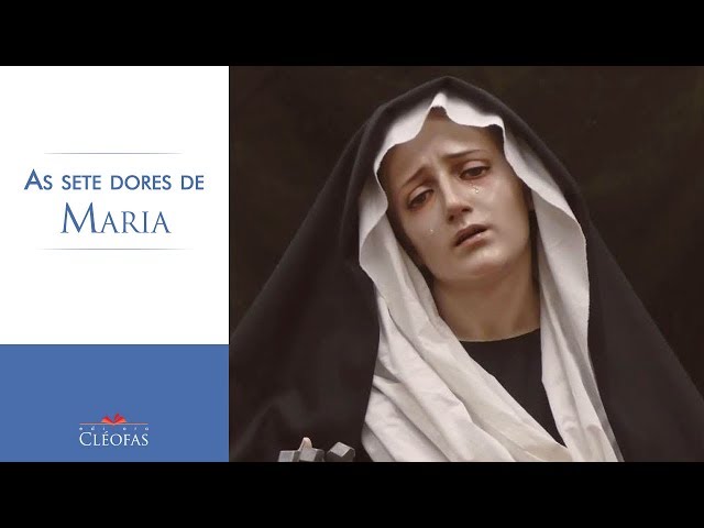 O Socorro da Virgem Maria e as suas Sete Dores | Editora Cléofas