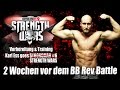 BodyBuilding Rev Battle - Meine Vorbereitung & Training für richtige Männer