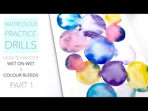 Watercolour DRILLS: How To Master Wet On Wet And Colour Bleeds