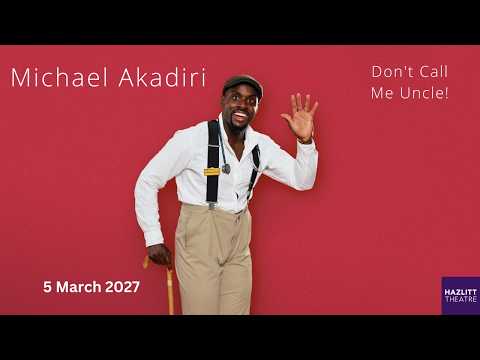 Michael Akadiri: Don't Call Me Uncle! trailer