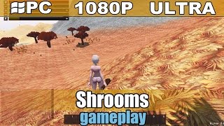 Shrooms gameplay HD - Action Survival Crafting - [PC - 1080p]