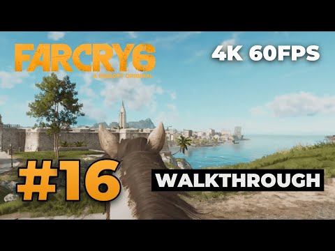 Far Cry 6 - PS5 Walkthrough Gameplay | Part 16 | 4K 60FPS (no commentary)