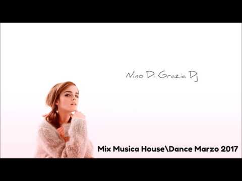 Mix Musica House\Dance Marzo 2017 #51 + TITOLI