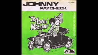 Johnny Paycheck - The Lovin Machine