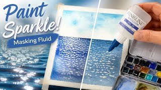 You Can Paint Sparkling Water with Masking Fluid in Watercolor Part 1 #watercolor#maskingfluid