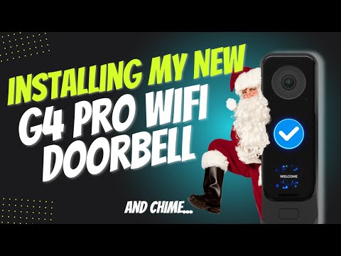 G4 Doorbell and Chime Installation (Wi-Fi Version)