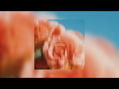 Alex Adair - The Way That I Love You