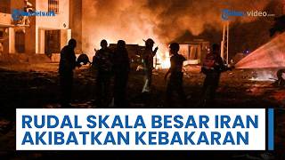 Serangan Rudal Skala Besar Iran Mengakibatkan Kebakaran Meluas dari Wilayah Tel Aviv hingga Al-Naqab