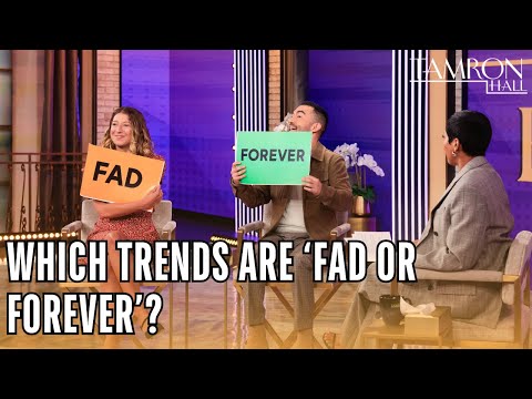 Fad or Forever? Pop Culture Experts Weigh In What Trends Are Here to Stay