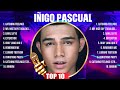 Iñigo Pascual Greatest Hits 2024 Collection - Top 10 Hits Playlist Of All Time