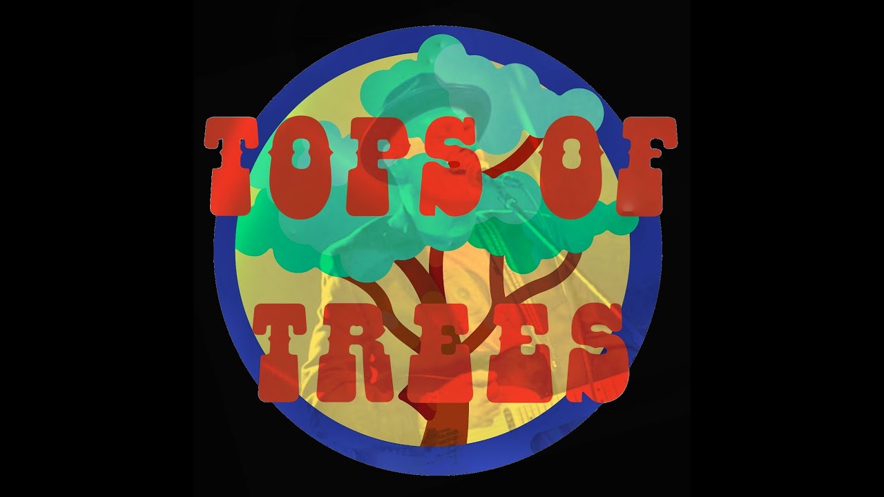 Promotional video thumbnail 1 for Tops of Trees