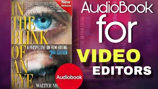 In The Blink of an Eye | Best Book to learn Video Editing theories 