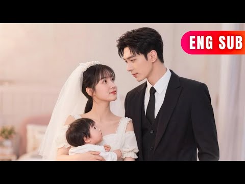 [ENG SUB]✨6 Years Later, I'm A Mom: Trashed The Villain, Adored By My Former Nemesis#DRAMA #PureLove