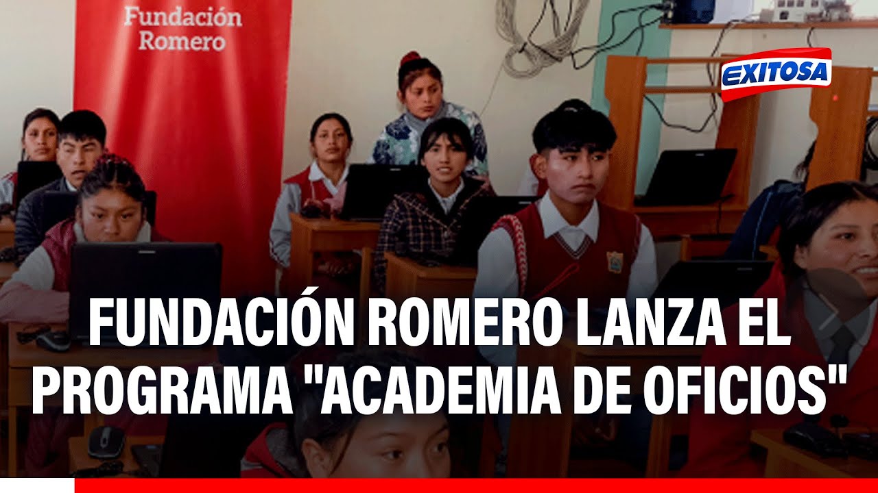 🔴🔵 Fundación Romero lanza "Academia de Oficios" para que los jóvenes puedan acceder a empleos