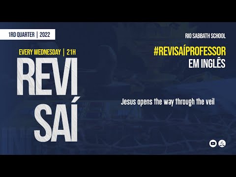 #RevisaíProfessor | English - Lesson 10 - Jesus opens the way through the veil