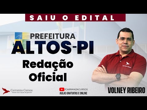 CONCURSO ALTOS-PI: REDAÇÃO OFICIAL | MANUAL DA PRESIDÊNCIA NA PRÁTICA