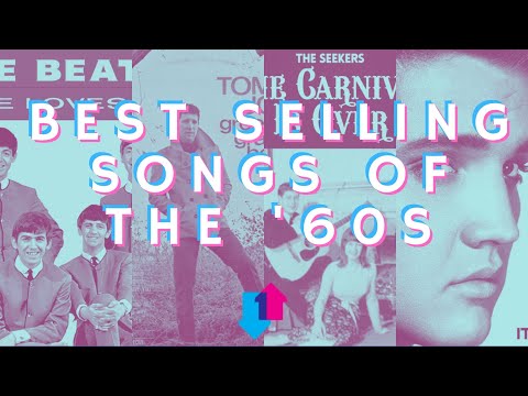Top 10 Best Selling Songs of The 1960s
