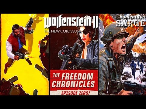 Zagrajmy w Wolfenstein 2: Episode Zero DLC - Prolog historii trzech bohaterów