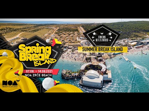 Summer Break Island 2021 (NOA Zrće Beach | Croatia)