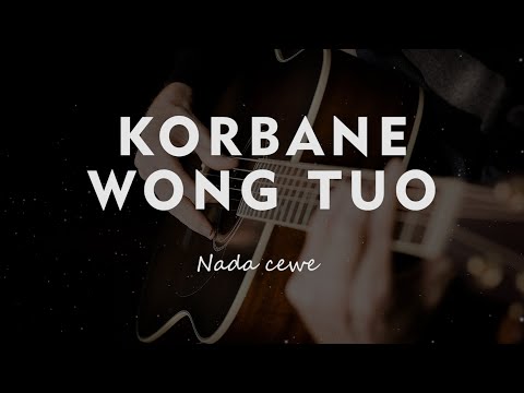 KORBANE WONG TUO // COVER KARAOKE GITAR AKUSTIK TANPA VOKAL NADA CEWE (FEMALE)