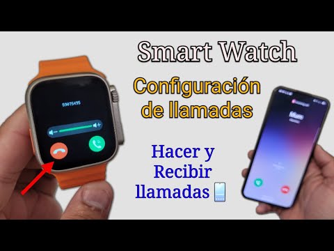 Configuración de llamadas Reloj Inteligente 📞 | Hacer y recibir llamadas en CUALQUIER Smartwatch?