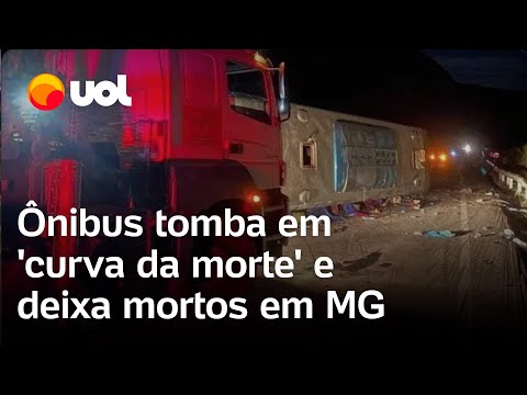 Ônibus tomba em 'curva da morte'  e deixa mortos em Minas Gerais