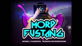 Froidz - Finally (Mord Fustang Remix)[HD]