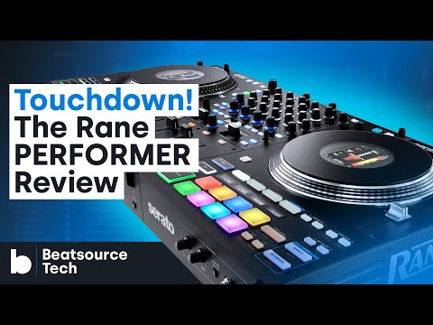 Touchdown! The Rane PERFORMER Review | Beatsource Tech