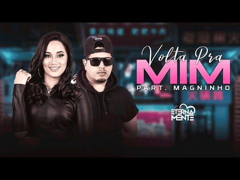 BANDA ETERNAMENTE - MAGNINHO - VOLTA PRA MIM (DVD)