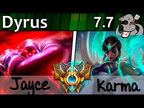 Dyrus - Jayce vs Karma - Mid - Challenger S7 | 56