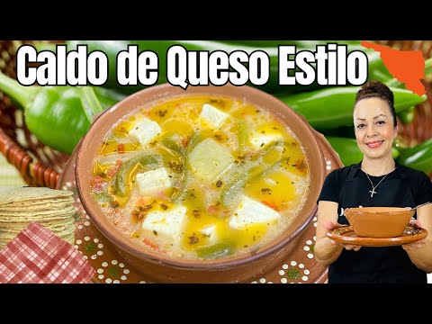 El Mejor Caldo de Queso Estilo Sonora