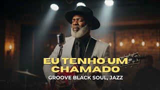 EU TENHO UM CHAMADO — VERSÃO GRACE GROOVE SOUL | Quatro por Um