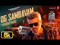 OG SAMBAVAM 8K Video Good Bad Ugly Ajith Trisha G V Prakash Adhik Ravichandran