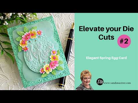 Elevate your Die Cuts #2