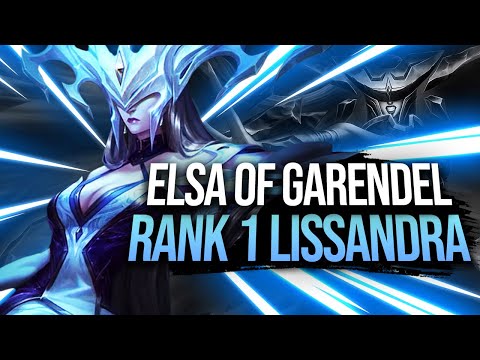 Elsa of Garendel "RANK 1 LISSANDRA" Montage | League of Legends