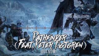 Download lagu THE UNGUIDED - Pathfinder (Feat. Peter Tägtgren) (Hell Frost LP 2011) mp3