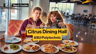 Citrus Dining Pavilion at ASU Polytechnic 🍽️ | Sun Devil Grub Guide S2E4