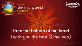 Gaitana -  Be My Guest  (Ukraine) - Eurovision Song Contest 2012 - on screen lyrics (HD)