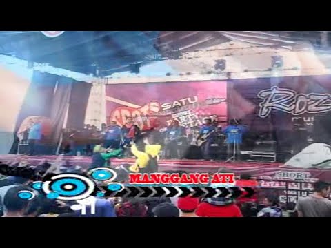 Rozy Abdillah - Manggang Ati - [Official Video]