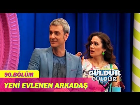 Güldür Güldür Show Episode 90 - Newly Married Friend