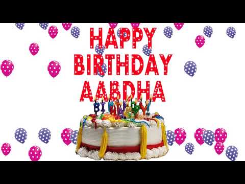 SAY HAPPY BIRTHDAY TO AABDHA