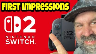 My First Impressions of the Switch 2:  What Did You Think?